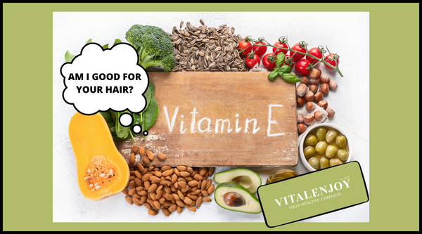 This is what you need to know about Vitamin E and hair benefits (2022)